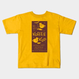 Will King's Koffee Kup Kids T-Shirt